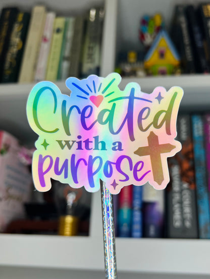 Created With A Purpose Sticker